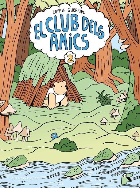 EL CLUB DELS AMICS EDICIÓ EN CATALÀ # 02 | 9788467948691 | SOPHIE GUERRIVE | Universal Cómics