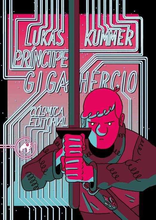 PRÍNCIPE GIGAHERCIO | 9788412413120 | LUKAS KUMMER