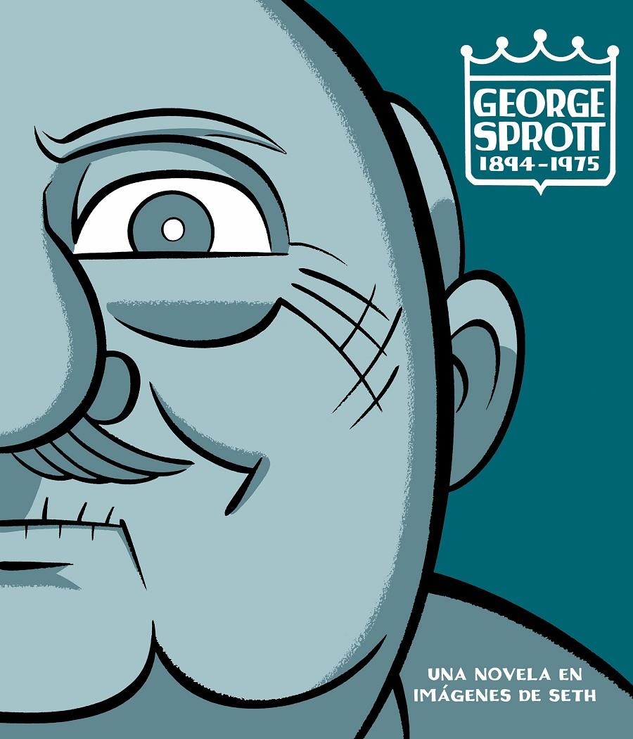 GEORGE SPROTT 1894 - 1975 | 9788418621192 | SETH | Universal Cómics