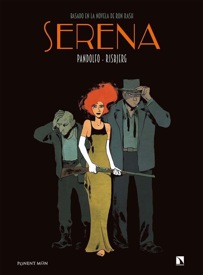 SERENA | 9788418309304 | ANNE-CAROLINE PANDOLFO - TERKEL RISBJERG | Universal Cómics