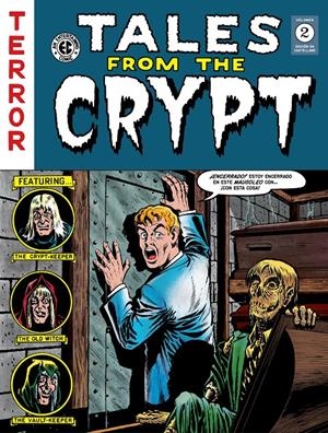 CLÁSICOS EC TALES FROM THE CRYPT # 02 SEGUNDA EDICIÓN | 9788418320576 | WALLY WOOD - HARVEY KURTZMAN - AL FELDSTEIN - JOHNNY CRAIG - VARIOS AUTORES | Universal Cómics