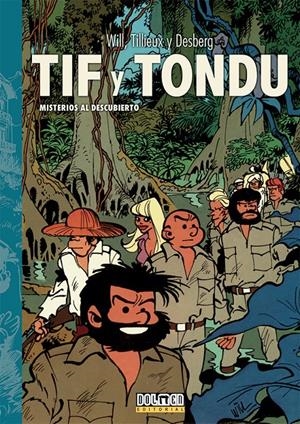 TIF Y TONDU # 04 MISTERIOS AL DESCUBIERTO | 9788418898570 | MAURICE TILLIEUX - WILL - STEPHEN DESBERG | Universal Cómics