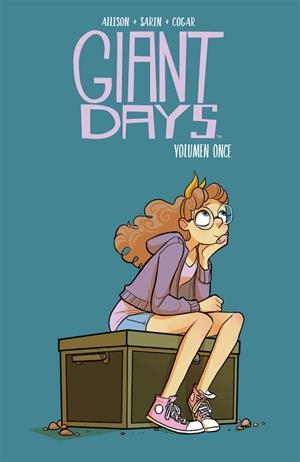 GIANT DAYS # 11 | 9788418419485 | JOHN ALLISON - MAX SARIN - WHITNEY COGAR | Universal Cómics