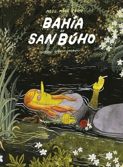 BAHIA DE SAN BÚHO EDICIÓN EN CARTONÉ | 9788417617356 | SIMON HANSELMANN