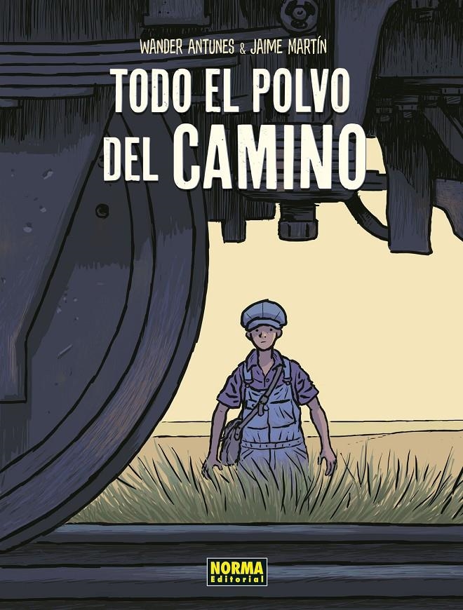TODO EL POLVO DEL CAMINO NUEVA EDICIÓN ALBUM CARTONÉ | 9788467950670 | WANDER ANTUNES - JAIME MARTÍN
