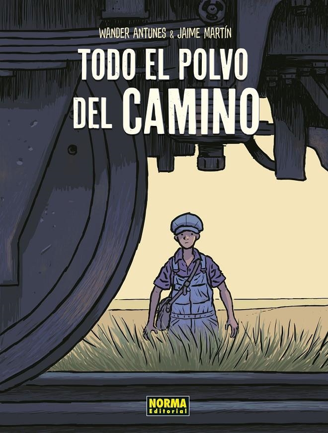 TODO EL POLVO DEL CAMINO NUEVA EDICIÓN ALBUM CARTONÉ | 9788467950670 | WANDER ANTUNES - JAIME MARTÍN | Universal Cómics