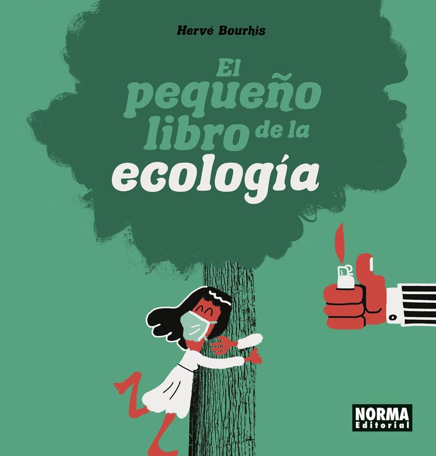 EL PEQUEÑO LIBRO DE LA ECOLOGÍA | 9788467949193 | HERVÉ BOURHIS