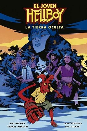 EL JOVEN HELLBOY, LA TIERRA OCULTA | 9788467949247 | MIKE MIGNOLA - THOMAS SNIEGOSKI - CRAIG ROSSEAU - DAVE STEWART | Universal Cómics