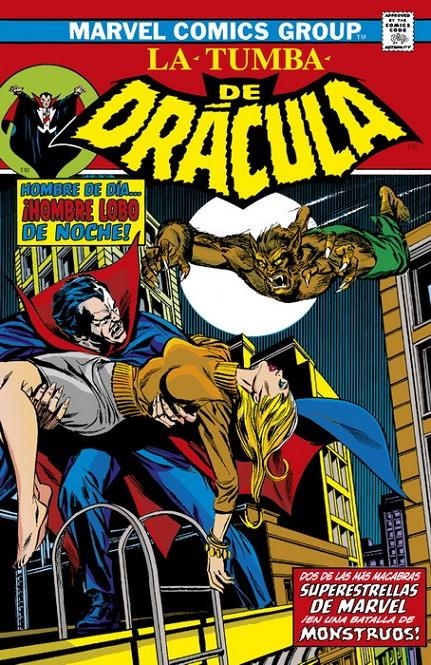 LA TUMBA DE DRÁCULA # 03 HOMBRE DE DÍA, HOMBRE LOBO DE NOCHE NUEVA EDICIÓN | 9788411014977 | MARV WOLFMAN - GENE COLAN - MIKE PLOOG | Universal Cómics