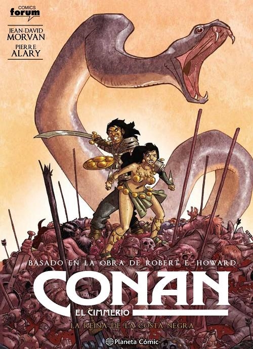 CONAN EL CIMMERIO # 01 LA REINA DE LA COSTA NEGRA | 9788411120524 | ROBERT E. HOWARD - JEAN-DAVID MORVAN - PIERRE ALARY | Universal Cómics