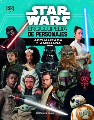 STAR WARS NUEVA ENCICLOPEDIA DE PERSONAJES ACTUALIZADA | 9788413429427 | VARIOS AUTORES | Universal Cómics