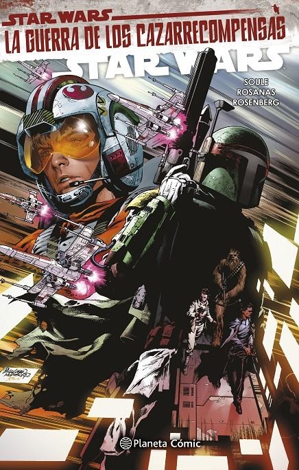 STAR WARS VOLUMEN 3 # 03 LA GUERRA DE LOS CAZARRECOMPENSAS | 9788411121217 | CHARLES SOULE - RAMÓN ROSANAS | Universal Cómics