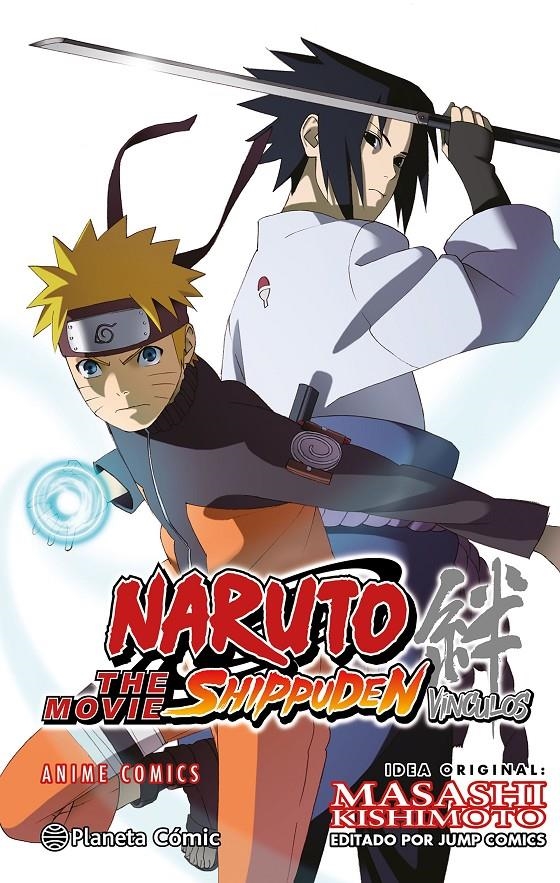 NARUTO SHIPPUDEN ANIME COMIC VÍNCULOS | 9788491747659 | MASASHI KISHIMOTO | Universal Cómics