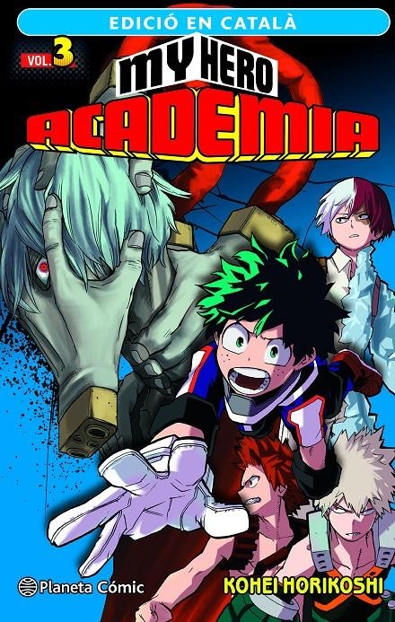 MY HERO ACADEMIA EDICIÓ EN CATALÀ # 03 | 9788411124102 | KOHEI HORIKOSHI