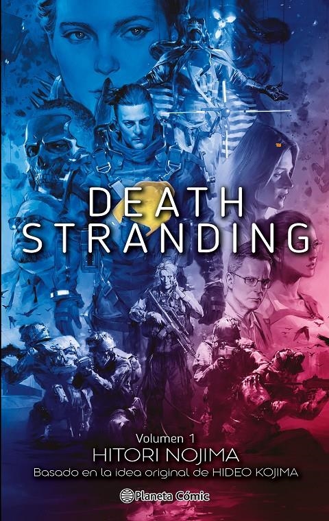 DEATH STRANDING NOVELA # 01 | 9788491749035 | HITORI NOJIMA - HIDEO KOJIMA | Universal Cómics