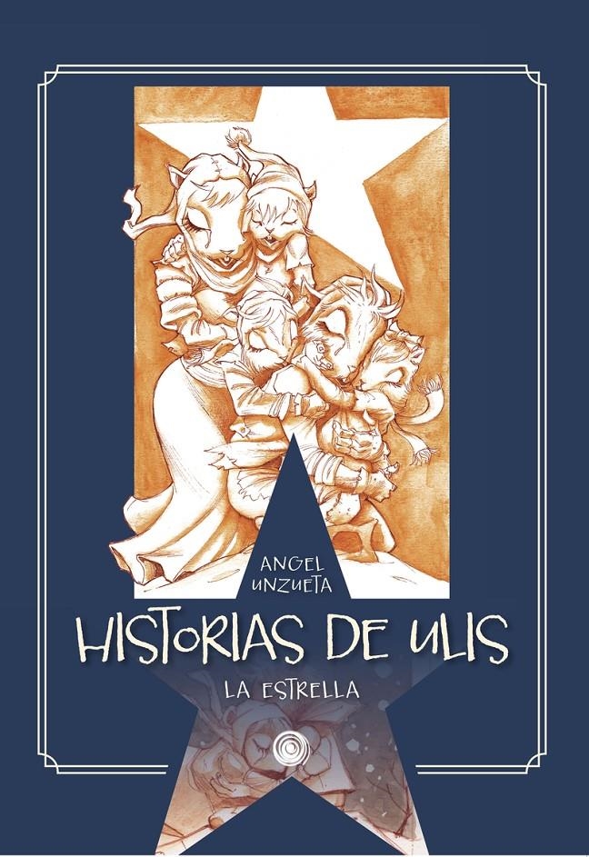HISTORIAS DE ULIS | 9788418898952 | UNZUETA, ANGEL | Universal Cómics