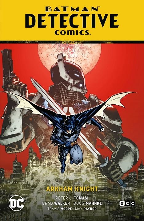 BATMAN DETECTIVE COMICS RENACIMIENTO # 10 ARKHAM KNIGHT | 9788419186898 | BRAD WALKER - DOUG MAHNKE - MAX RAYNOR - PETER TOMASI - TRAVIS MOORE | Universal Cómics