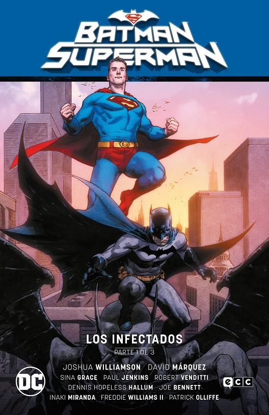 BATMAN SUPERMAN TOMO # 01 LOS INFECTADOS PARTE 1 (EL INFIERNO SE ALZA PARTE 1) | 9788419186904 | DAVID MARQUEZ - JOSHUA WILLIAMSON | Universal Cómics