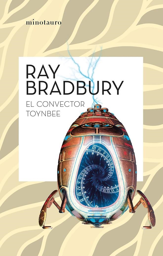EL CONVECTOR TOYNBEE | 9788445007532 | RAY BRADBURY | Universal Cómics