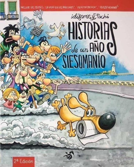 HISTORIAS DE UN AÑO SIESOMANÍO | 9788412314908 | ÁNGEL  IDÍGORAS - PACHI IDÍGORAS | Universal Cómics