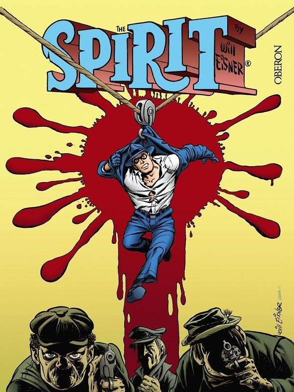 THE SPIRIT, CELEBRACIÓN 80 ANIVERSARIO | 9788441543294 | WILL EISNER | Universal Cómics