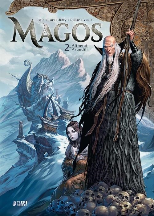 MAGOS # 02 ALTHERAT / ARUNDILL | 9788418776526 | NICOLAS JARRY - JEAN-LUC ISTIN - LACI - BOJAN VUKIC