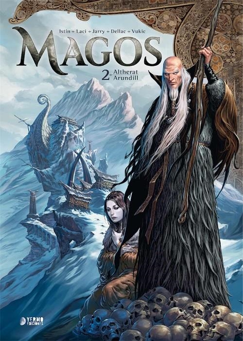 MAGOS # 02 ALTHERAT / ARUNDILL | 9788418776526 | NICOLAS JARRY - JEAN-LUC ISTIN - LACI - BOJAN VUKIC | Universal Cómics