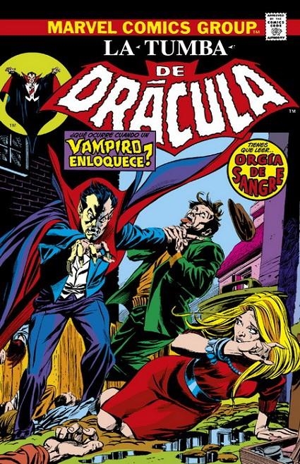 LA TUMBA DE DRÁCULA # 04 ¡DRÁCULA DESATADO! NUEVA EDICIÓN | 9788411015202 | CHRIS CLAREMONT - MARV WOLFMAN - DON HECK - GENE COLAN
