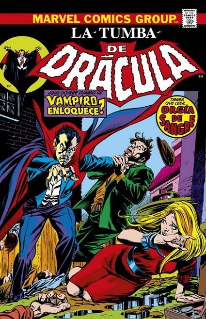 LA TUMBA DE DRÁCULA # 04 ¡DRÁCULA DESATADO! NUEVA EDICIÓN | 9788411015202 | CHRIS CLAREMONT - MARV WOLFMAN - DON HECK - GENE COLAN | Universal Cómics