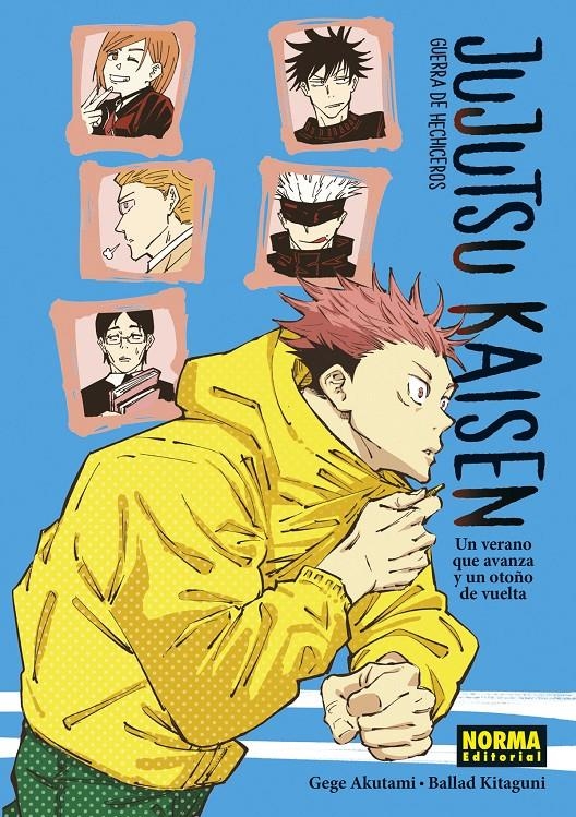 JUJUTSU KAISEN NOVELA # 01 UN VERANO QUE AVANZA Y UN OTOÑO DE VUELTA | 9788467947274 | GEGE AKUTAMI