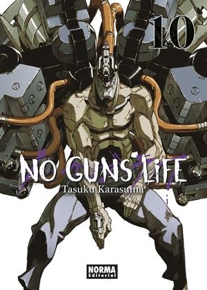 NO GUNS LIFE # 10 | 9788467948370 | TASUKU KARASUMA | Universal Cómics