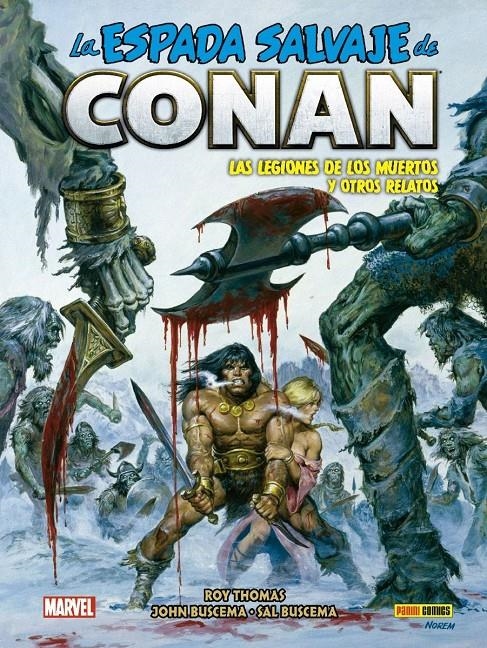 BIBLIOTECA CONAN LA ESPADA SALVAJE DE CONAN # 12 LAS LEGIONES DE LOS MUERTOS Y OTROS RELATOS | 9788411014458 | ROY THOMAS - SAL BUSCEMA - JOHN BUSCEMA | Universal Cómics