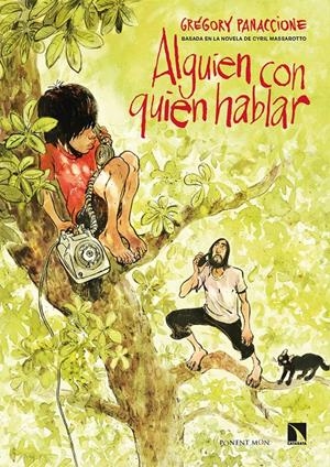 ALGUIEN CON QUIEN HABLAR | 9788418309380 | GREGORY PANACCIONE | Universal Cómics