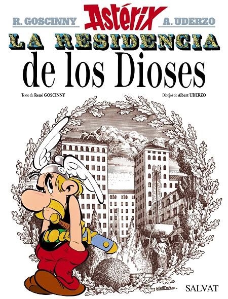 ASTERIX # 17 LA RESIDENCIA DE LOS DIOSES | 9788469602645 | ALBERT UDERZO - RENE GOSCINNY | Universal Cómics