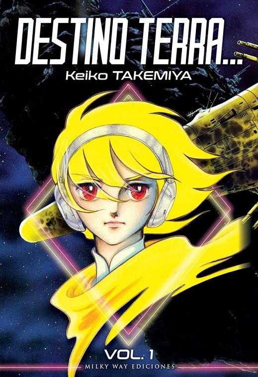 DESTINO TERRA... # 01 | 9788419195050 | KEIKO TAKEMIYA | Universal Cómics