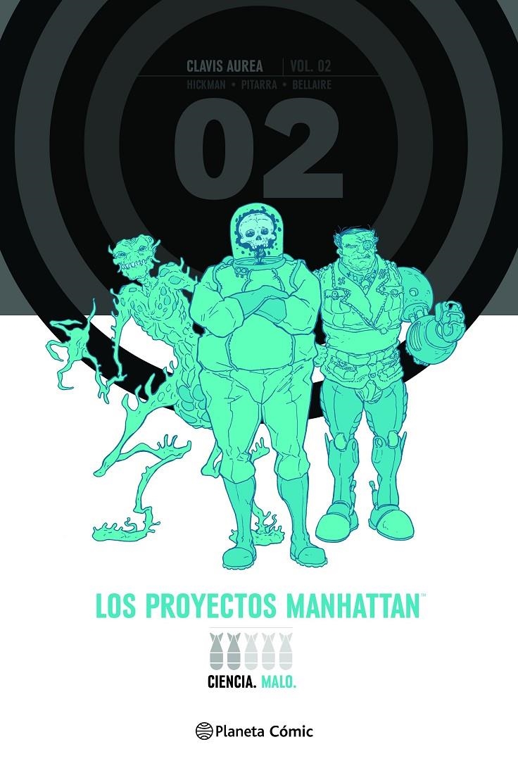 LOS PROYECTOS MANHATTAN INTEGRAL # 02 CLAVIS AÚREA | 9788411120258 | JONATHAN HICKMAN - NICK PITARRA | Universal Cómics