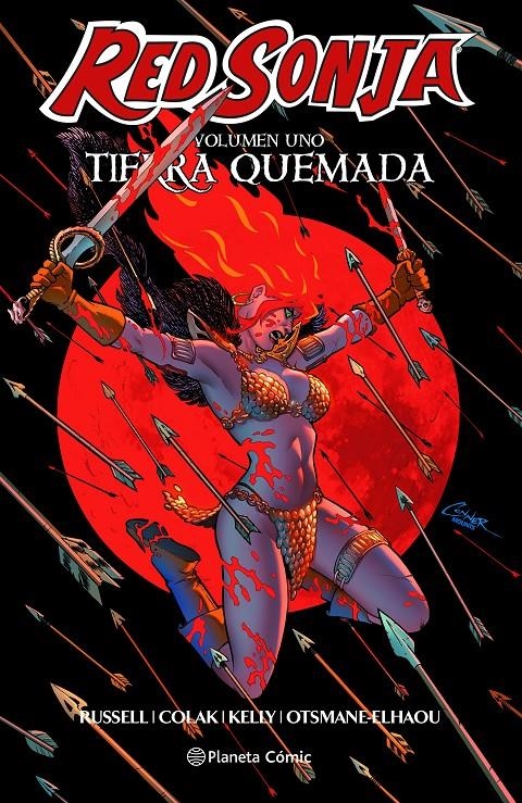 RED SONJA DE MARK RUSSELL # 01 TIERRA QUEMADA | 9788411121385 | MIRKO COLAK - MARK RUSSELL - BOB Q - ROBERT CAREY - KATIE O’MEARA | Universal Cómics