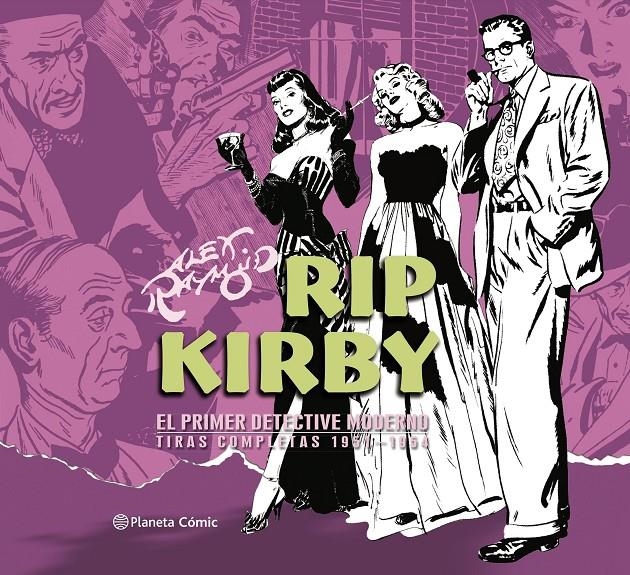 RIP KIRBY DE ALEX RAYMOND # 03 DE 1951 A 1954 | 9788491749134 | ALEX RAYMOND - WARD GREENE | Universal Cómics