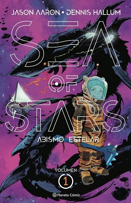 SEA OF STARS # 01 ABISMO ESTELAR | 9788411120395 | JASON AARON - DENNIS HALLUM - RICO RENZI | Universal Cómics