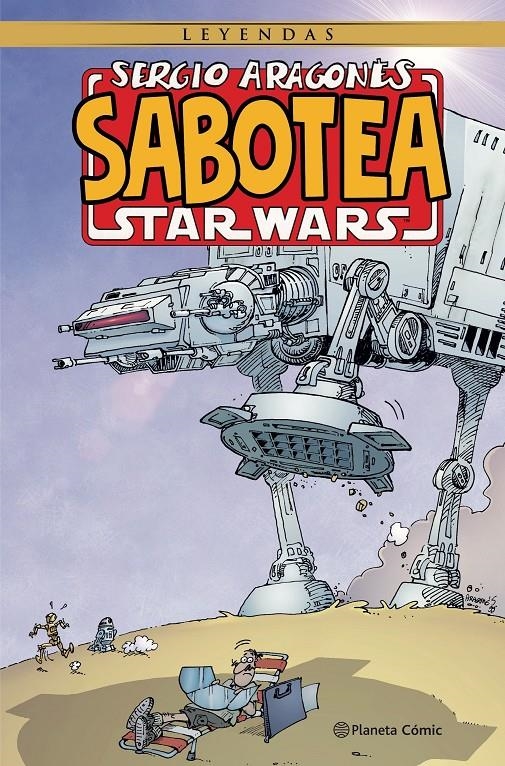 SERGIO ARAGONÉS SABOTEA STAR WARS | 9788411125734 | ARAGONES, SERGIO | Universal Cómics