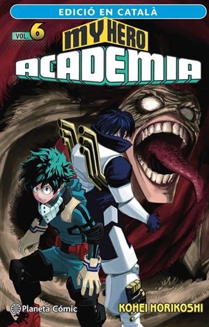 MY HERO ACADEMIA EDICIÓ EN CATALÀ # 06 | 9788411124133 | KOHEI HORIKOSHI | Universal Cómics