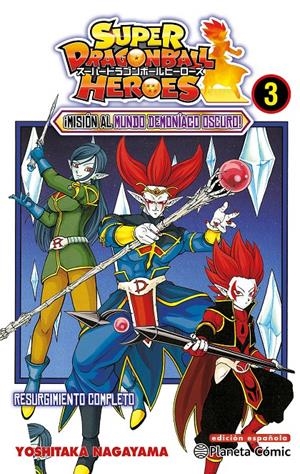 DRAGON BALL HÉROES # 03 MISIÓN AL MUNDO DEMONÍACO OSCURO ! | 9788491746713 | AKIRA TORIYAMA - TOYOTARO | Universal Cómics