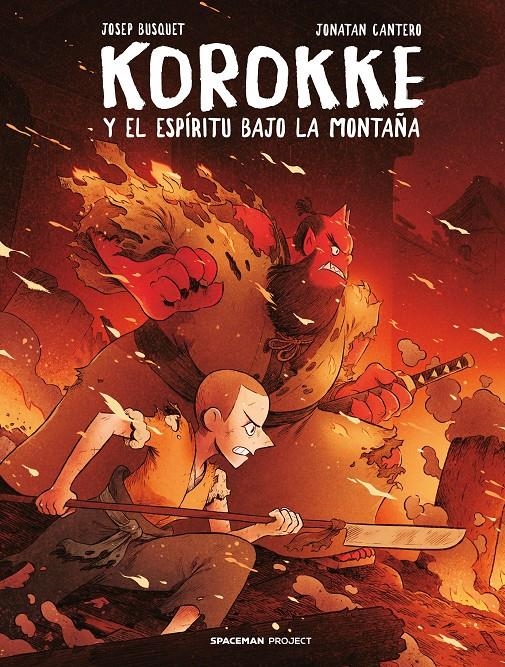 KOROKKE Y EL ESPÍRITU BAJO LA MONTAÑA | 9788418380426 | JOSEP BUSQUET - JONATAN CANTERO | Universal Cómics