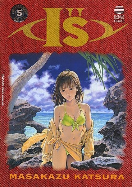 I'S VOLUMEN I # 05 | 848000215511300005 | MASAKAZU KATSURA | Universal Cómics