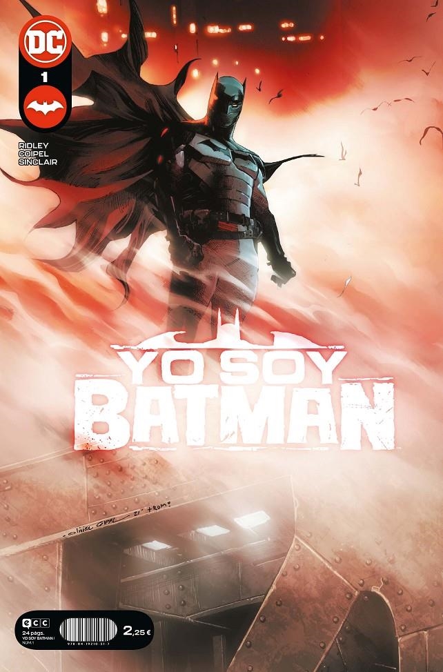 YO SOY BATMAN # 01 | 9788419210517 | JOHN RIDLEY - OLIVIER COIPEL | Universal Cómics
