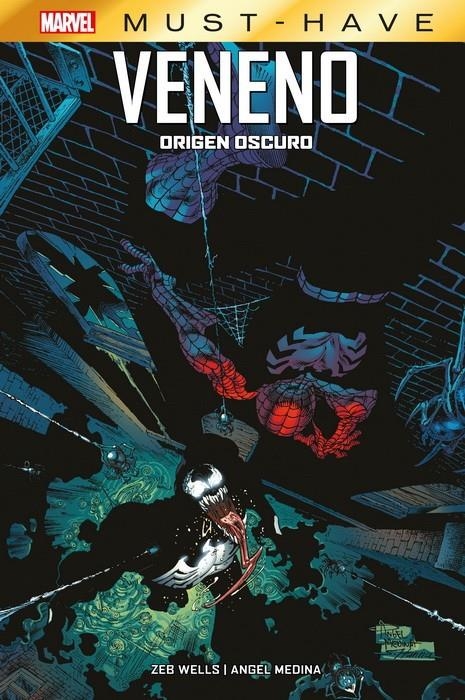 MARVEL MUST-HAVE VENENO, ORIGEN OSCURO NUEVA EDICIÓN | 9788411016858 | ZEB WELLS - ANGEL MEDINA