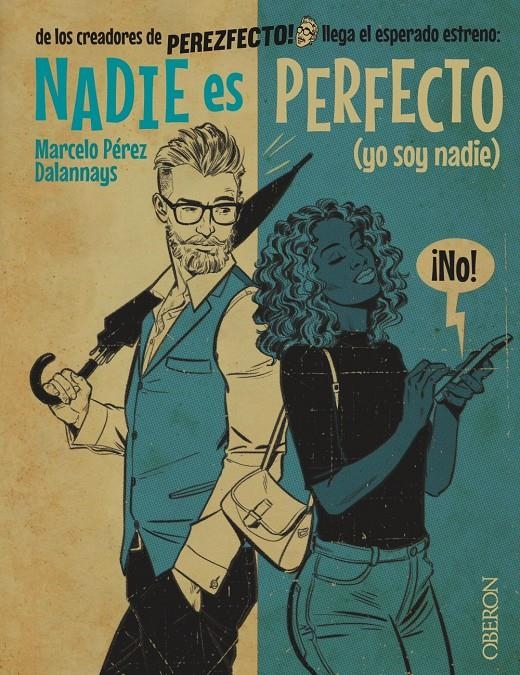 NADIE ES PERFECTO | 9788441544918 | PÉREZ DALANNAYS, MARCELO | Universal Cómics