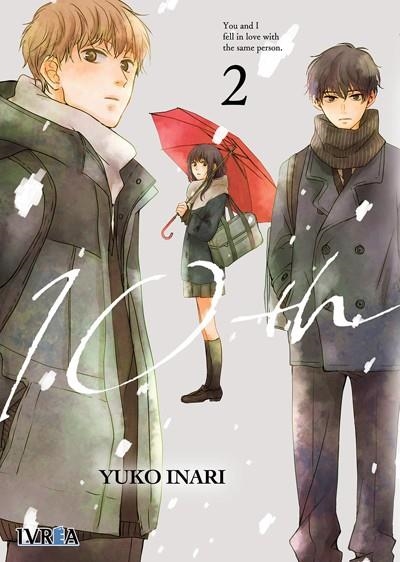10TH # 02 YOU AND I FELL IN LOVE WITH THE SAME PERSON | 9788419185518 | YUKO INARI | Universal Cómics