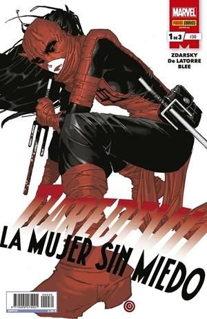 DAREDEVIL # 30 LA MUJER SIN MIEDO 1 DE 3 | 977000557500100030 | CHIP ZDARSKY - RAFAEL DE LATORRE | Universal Cómics