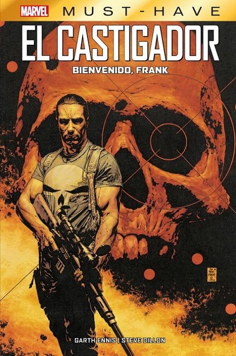 MARVEL MUST-HAVE EL CASTIGADOR BIENVENIDO, FRANK | 9788411015172 | GARTH ENNIS - STEVE DILLON | Universal Cómics